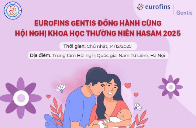 Eurofins GENTIS góp mặt tại Hội nghị Khoa học thường niên HASAM 2025 với hai báo cáo chuyên sâu về di truyền