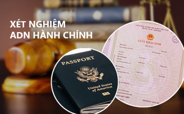 Thủ tục xét nghiệm ADN hành chính